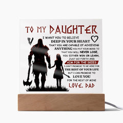 To My Daughter / Dad - Plaque